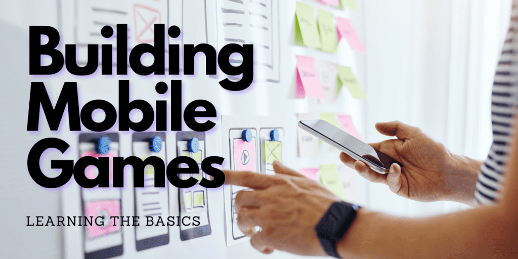 Mobile Games Development